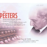 Peter Van de Velde, Flor Peeters - Flor Peeters - Selected Organ Works (CD album scan)
