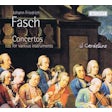 Fasch Johann Friedrich - Concertos for various instruments