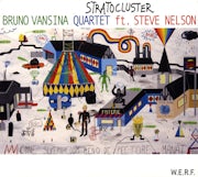 Bruno Vansina Quartet, Steve Nelson - Stratocluster (CD album scan)