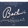 Bach Johann Sebastian - Mass in B minor BWV 232