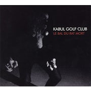 Kabul Golf Club - Le bal du rat mort (CD EP scan)