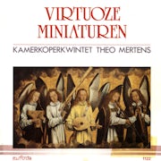 Kamerkoperkwintet Theo Mertens - Virtuoze Miniaturen (CD album scan)