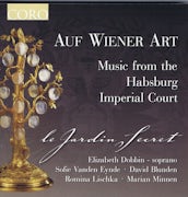 Sofie Vanden Eynde, - Auf wiener art - Music from the Habsburg Imperial Court (CD album scan)