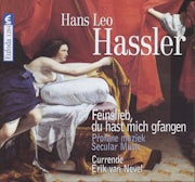 Currende, Erik Van Nevel - Hassler Hans Leo - Feinslieb, du hast mich gfangen (CD album scan)