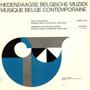 Marcel Poot, Jan Decadt - Hedendaagse Belgische Muziek (Vinyl LP album scan)