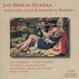 Zelenka Jan Dimas - 6 Sonate a due Hautbois et Basson