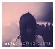 Maya's Moving Castle - Maya's Moving Castle (CD album scan)