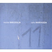 Carlo Nardozza, Michel Bisceglia - 11 (CD album scan)