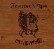 Gerasene Pigs - Dry hopping (CD album scan)