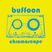 Buffoon - Chromoscope (Vinyl LP album scan)