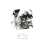 Ignatz - Can I go home now? (CD album scan)
