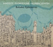 Massot - Florizoone - Horbaczewski - Balades Ephémères (CD album scan)