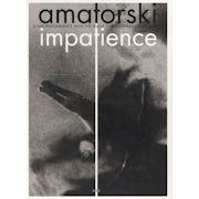 Amatorski - Impatience (DVD multimedia (audio/visueel) scan)