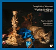 Paul Dombrecht, Wieland Kuijken en Robert Kohnen Trio - Telemann Georg Philipp - Werke für Oboe (CD album scan)