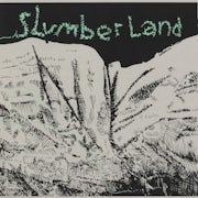 Slumberland - Slumberland (Vinyl LP album scan)