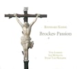 Reinhard Keiser - Brockes-Passion