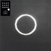 Dans Dans - Worm (Vinyl 10'' EP scan)