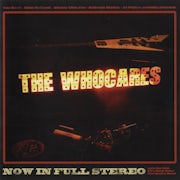 The Whocares - Now in full stereo (CD album scan)