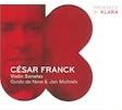 César Franck - Violin Sonatas