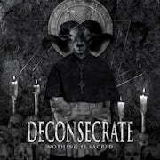 Deconsecrate - Nothing is sacred (cd album scan)