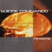Suicide Commando - Mindstrip (CD album scan)