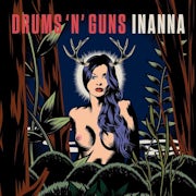 Drums 'n' Guns - Inanna (Vinyl LP album scan)