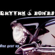 Rhythm Bombs - One gear up (CD album scan)