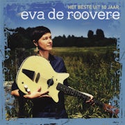 Eva De Roovere - Het beste uit 10 jaar (CD best of scan)