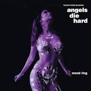Angels Die Hard - Mood ring (Vinyl LP album scan)