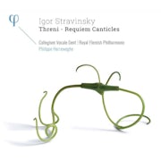 Collegium Vocale Gent, Igor Stravinsky, Philippe Herreweghe, deFilharmonie - Threni - Requiem canticles (CD album scan)