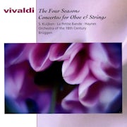 La Petite Bande, Antonio Vivaldi, Sigiswald Kuijken - Vivaldi - The Four Seasons / Concertos for Oboe & Strings (scan)