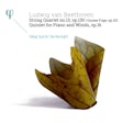 Ludwig van Beethoven - String Quartet no.13, op.133 / Quintet for Piano and Winds, op.16