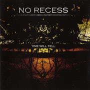 No Recess - Time will tell (CD album scan)