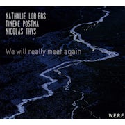 Loriers-Postma-Thys - We will really meet again (CD album scan)