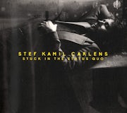 Stef Kamil Carlens - Stuck in the status quo (CD album scan)