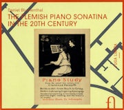 Daniel Blumenthal - The Flemish piano sonatina in the 20th century (CD album scan)