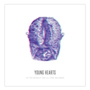Young Hearts - In the middle you'll find balance (cd album scan)