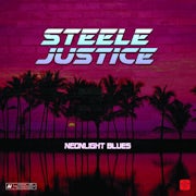 Steele Justice - Neonlight Blues (CD album scan)