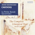 The Complete Lithurgical Year in 64 Cantatas