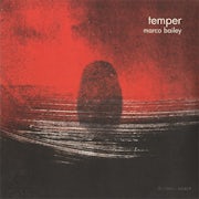 Marco Bailey - Temper (Vinyl LP album scan)