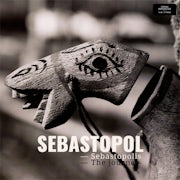 Sebastopol - Sebastopolis - The Journey (Vinyl LP album scan)