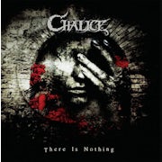 Chalice - There is nothing (CD album scan)