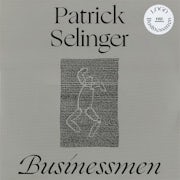 Patrick Selinger - Businessmen (Vinyl 12'' EP scan)