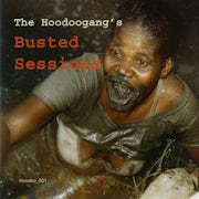 The Hoodoogang - Busted sessions (CD album scan)