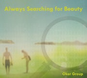 Oker Group - Always searching for a beauty (CD album scan)