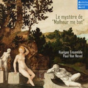 Huelgas ensemble - Le mystère de 'Malheur me bat' (cd album scan)