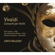 Vivaldi - Concerti per Archi