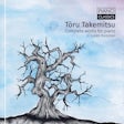 Takemitsu: Complete works for Piano