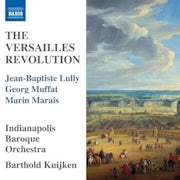 Indianapolis Baroque Orchestra, Barthold Kuijken - The Versailles Revolution (CD album scan)