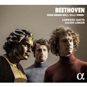 Lorenzo Gatto, Julien Libeer - Beethoven - Violin sonatas 1, 10 & 5 (CD album scan)